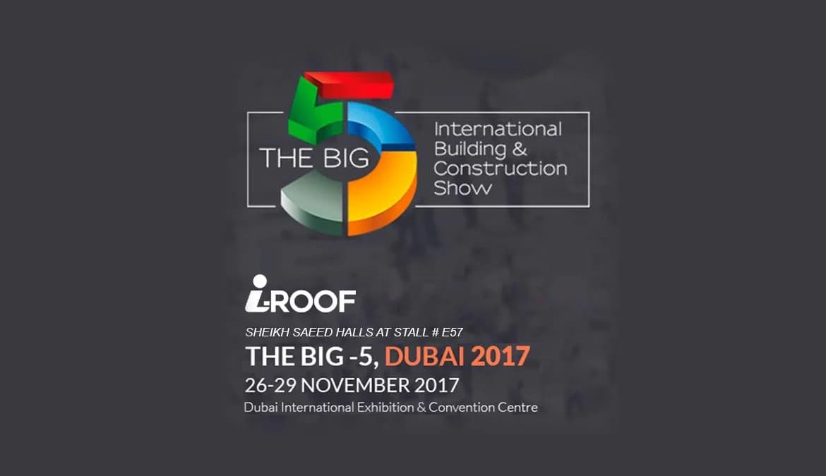 i-Roof in #TheBig5 Exhibition in Dubai
